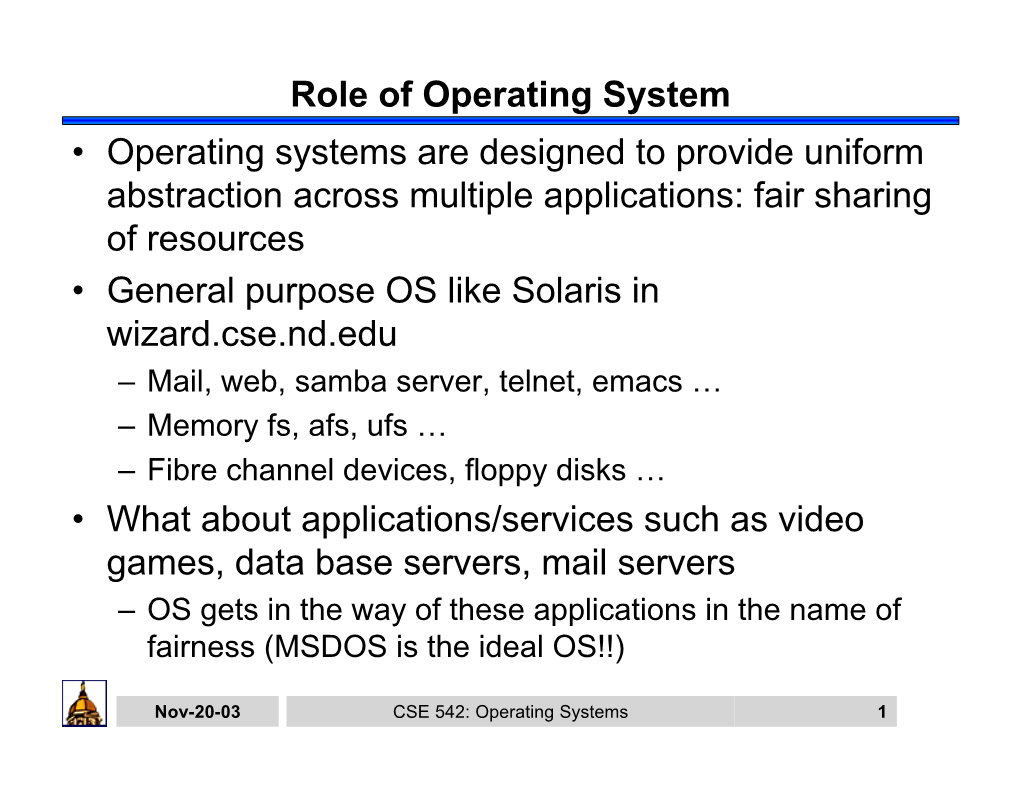 Role of Operating System