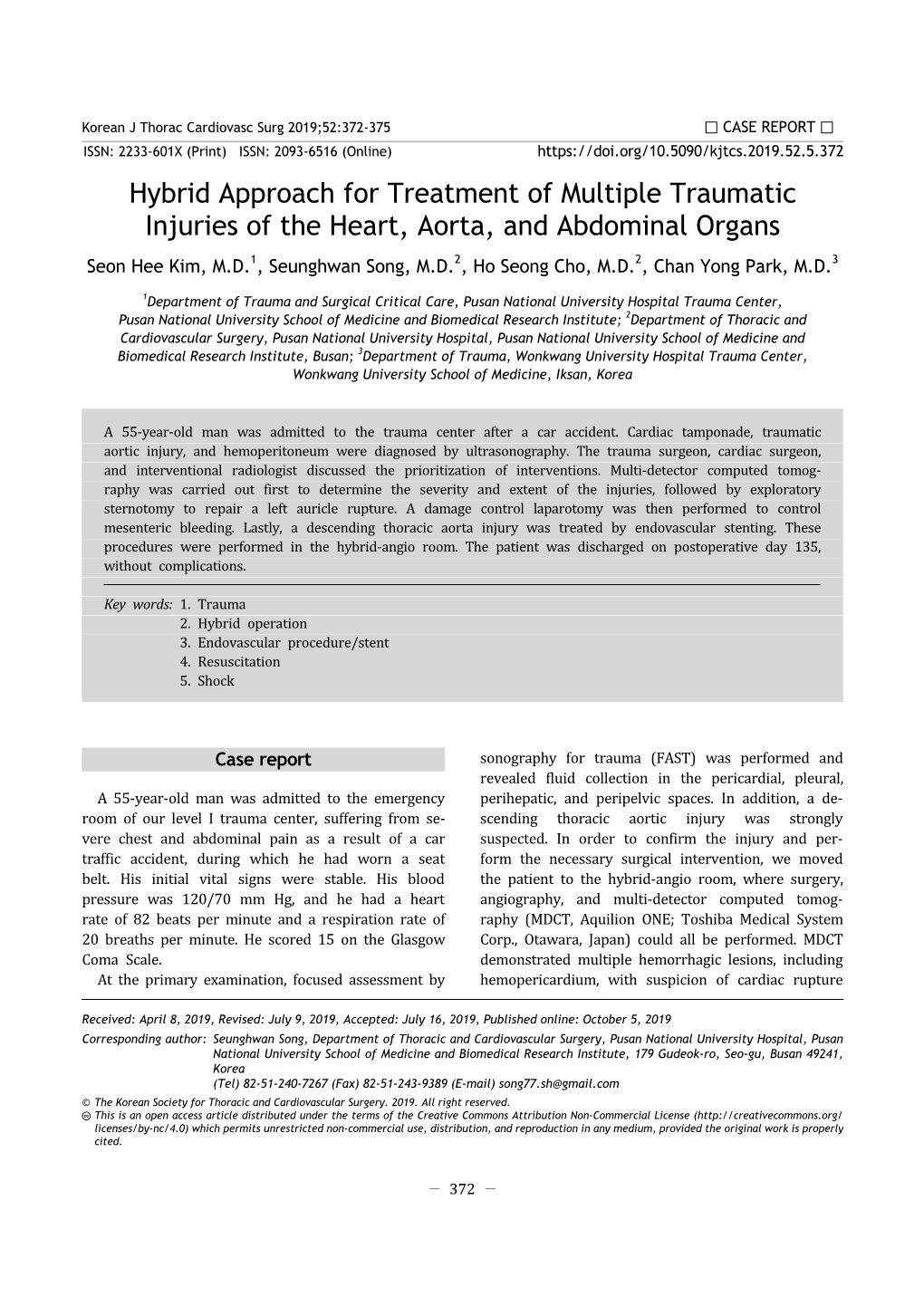 Hybrid Approach for Treatment of Multiple Traumatic Injuries of the Heart, Aorta, and Abdominal Organs