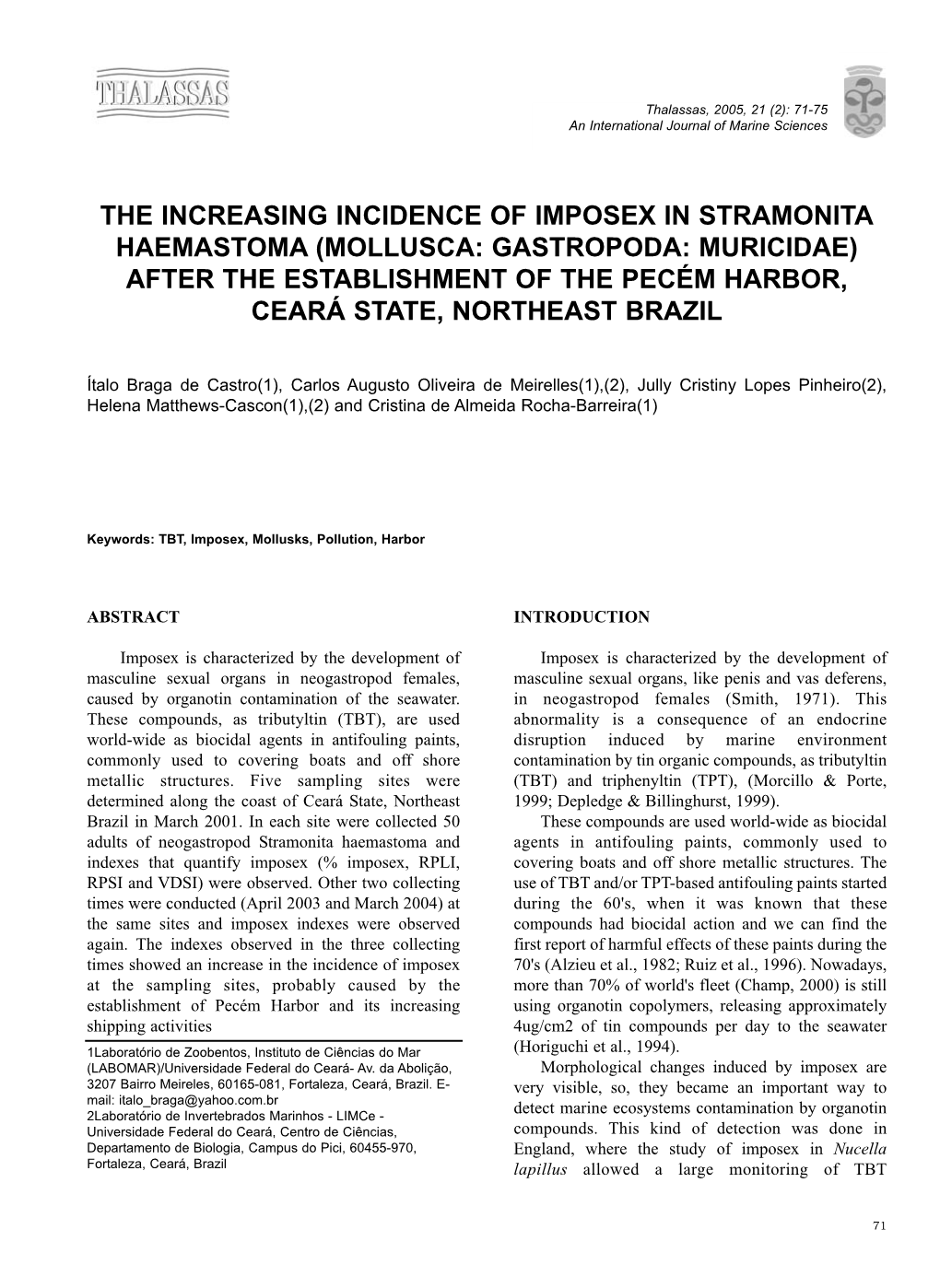 The Increasing Incidence of Imposex in Stramonita
