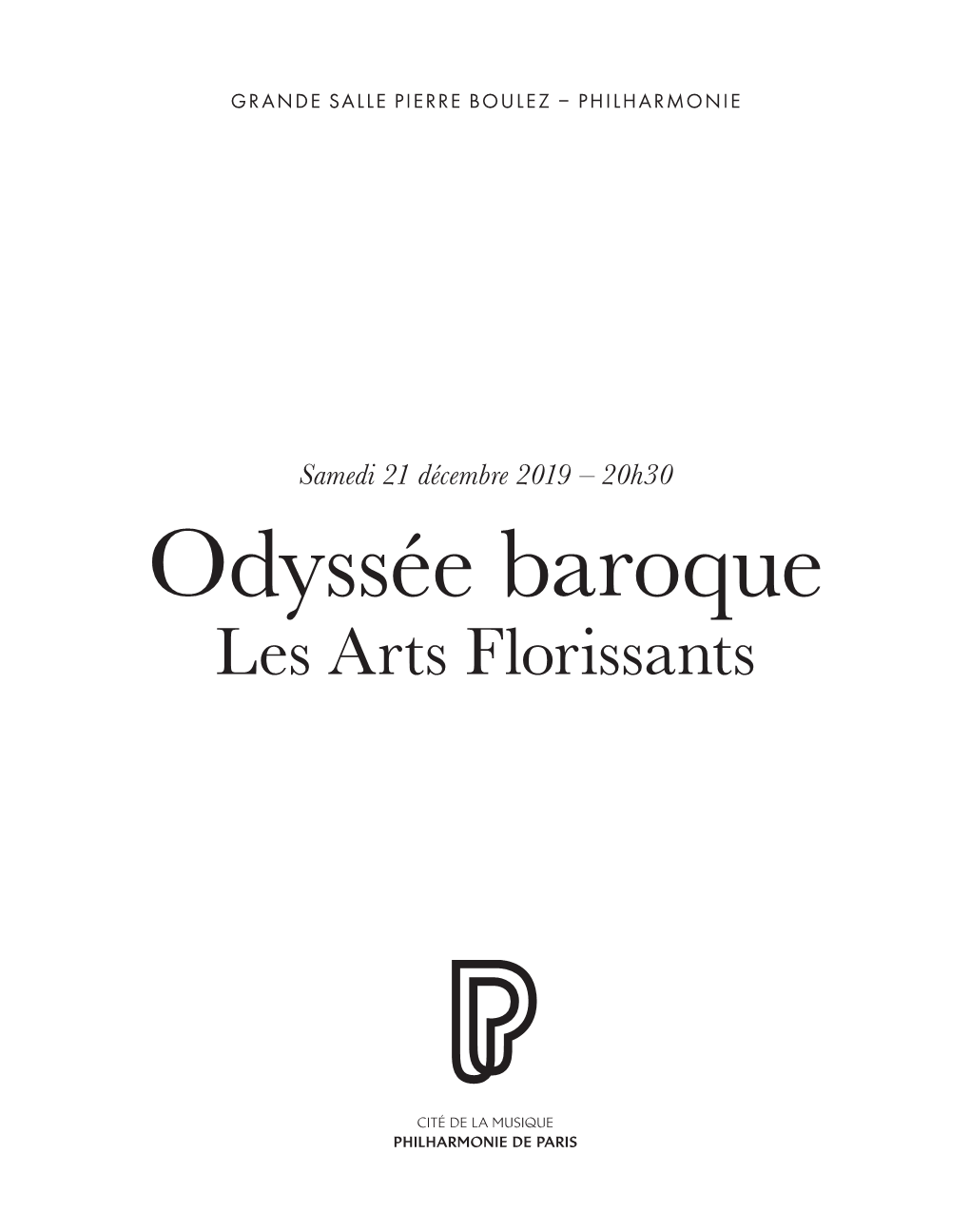 Odyssée Baroque Les Arts Florissants Vendredi 20 Dimanche 22 Week-End Décembre Décembre Arts Flo 40