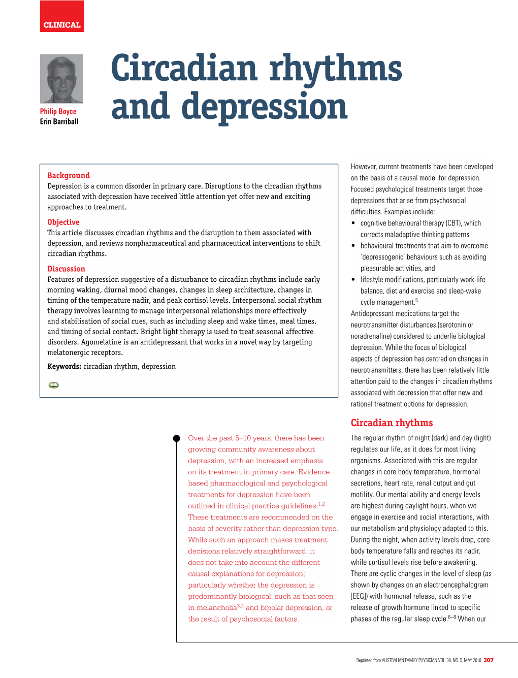 Circadian Rhythms and Depression Sleep-Wake Cycle Is out of Phase with the Day- in the Day, While Bright Light Applied in the with Remission in Spring and Summer)