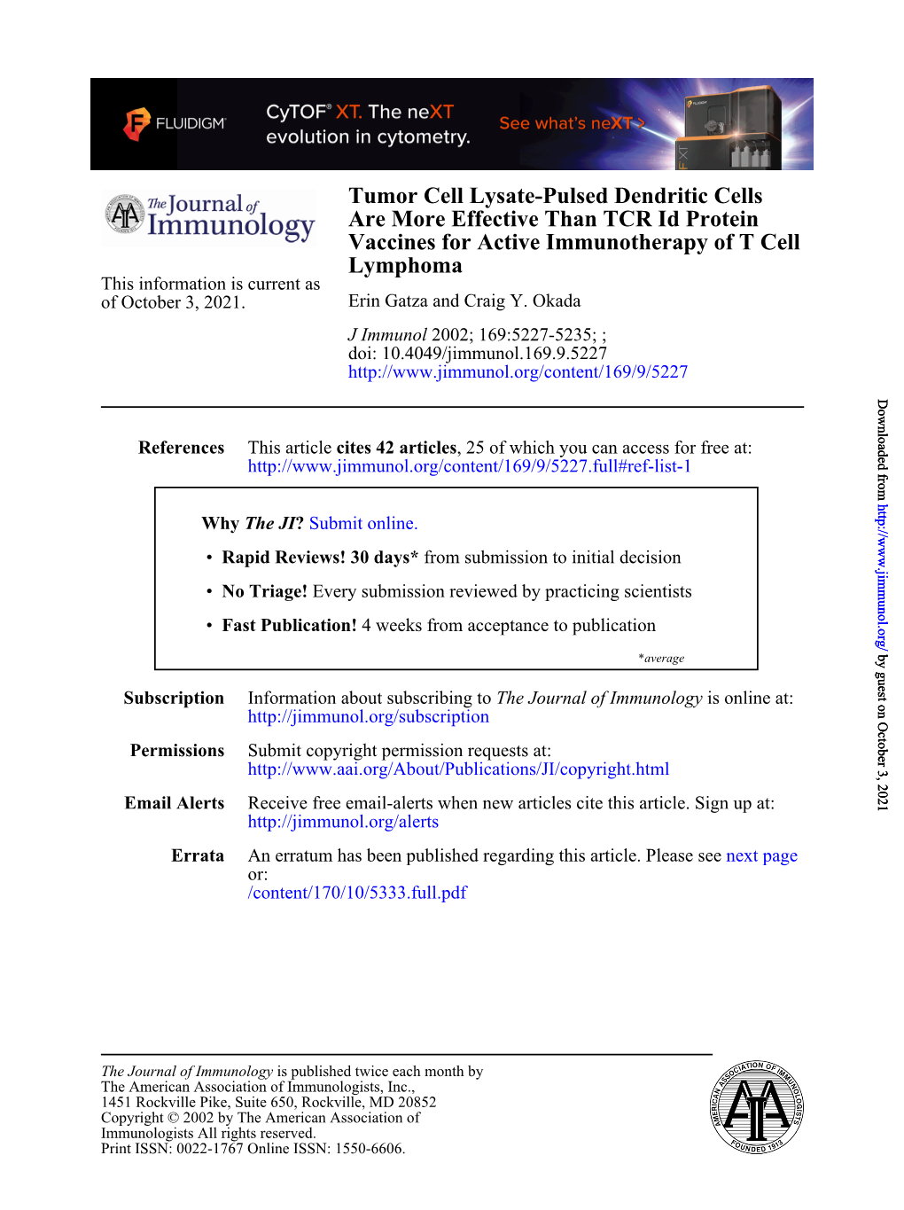 Lymphoma Vaccines for Active Immunotherapy of T Cell Are More