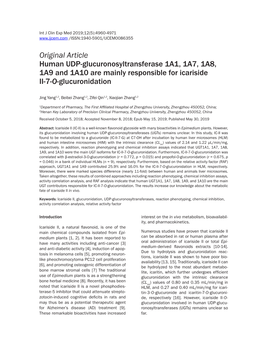 Original Article Human UDP-Glucuronosyltransferase 1A1, 1A7, 1A8, 1A9 and 1A10 Are Mainly Responsible for Icariside II-7-O-Glucuronidation