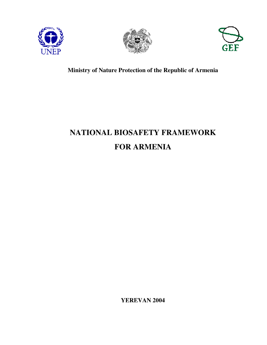 National Biosafety Framework for Armenia