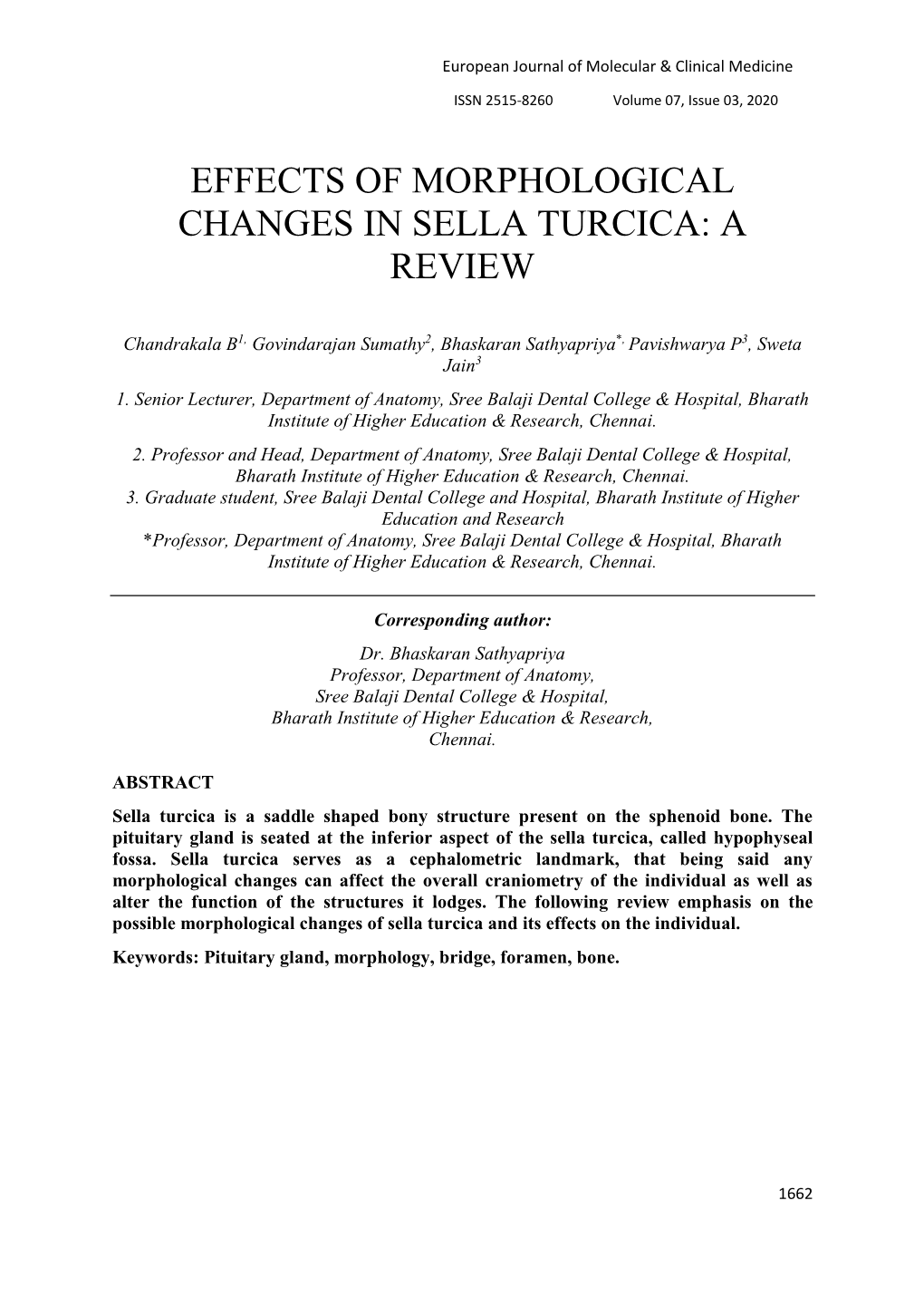 Effects of Morphological Changes in Sella Turcica: a Review