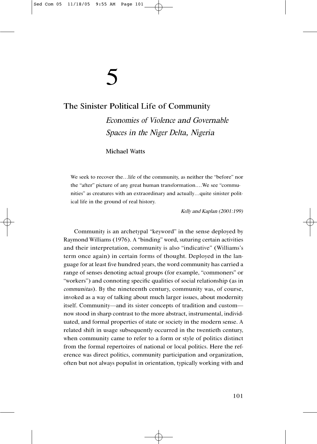 Economies of Violence and Governable Spaces in the Niger Delta, Nigeria