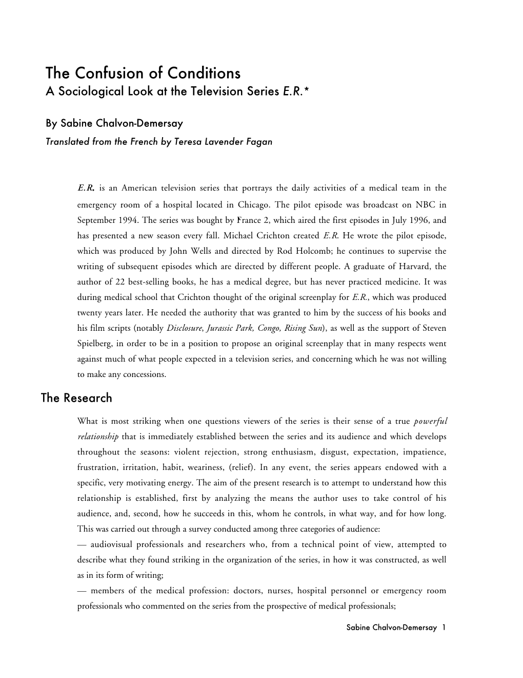 The Confusion of Conditions a Sociological Look at the Television Series E.R.*