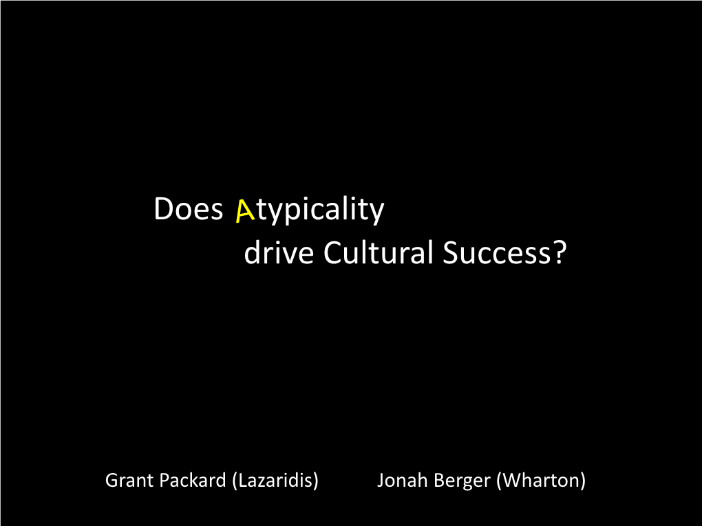 Does Typicality Drive Cultural Success?