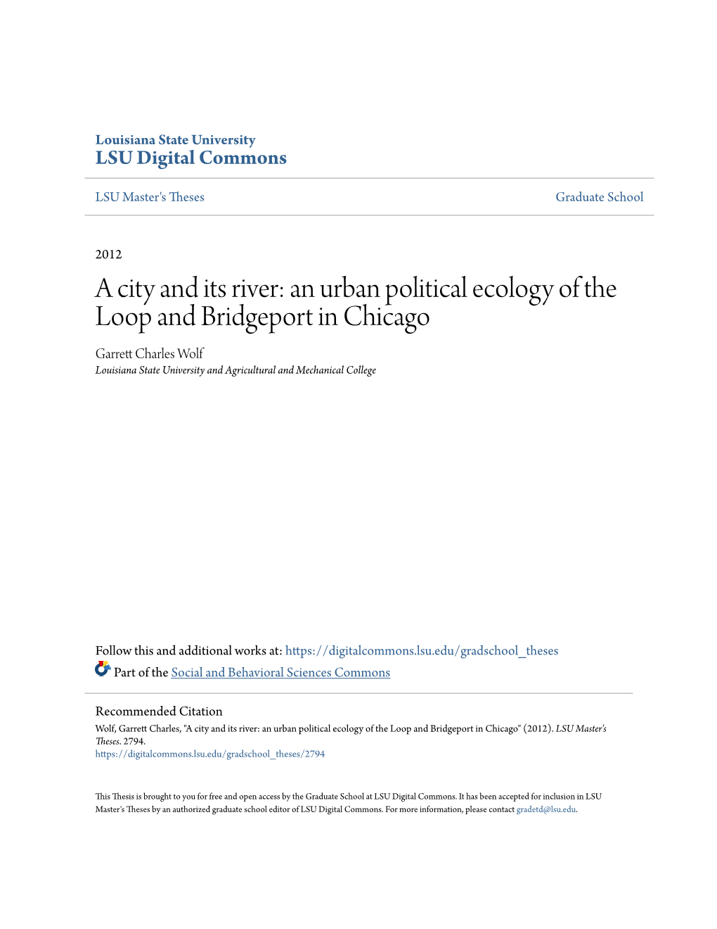 An Urban Political Ecology of the Loop and Bridgeport in Chicago Garrett Hc Arles Wolf Louisiana State University and Agricultural and Mechanical College