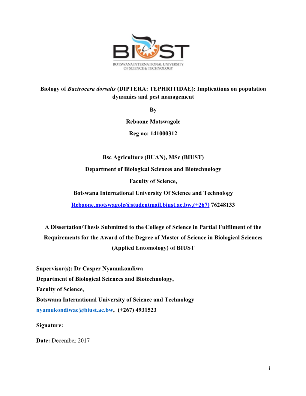 Biology of Bactrocera Dorsalis (DIPTERA: TEPHRITIDAE): Implications on Population Dynamics and Pest Management by Rebaone Motswa