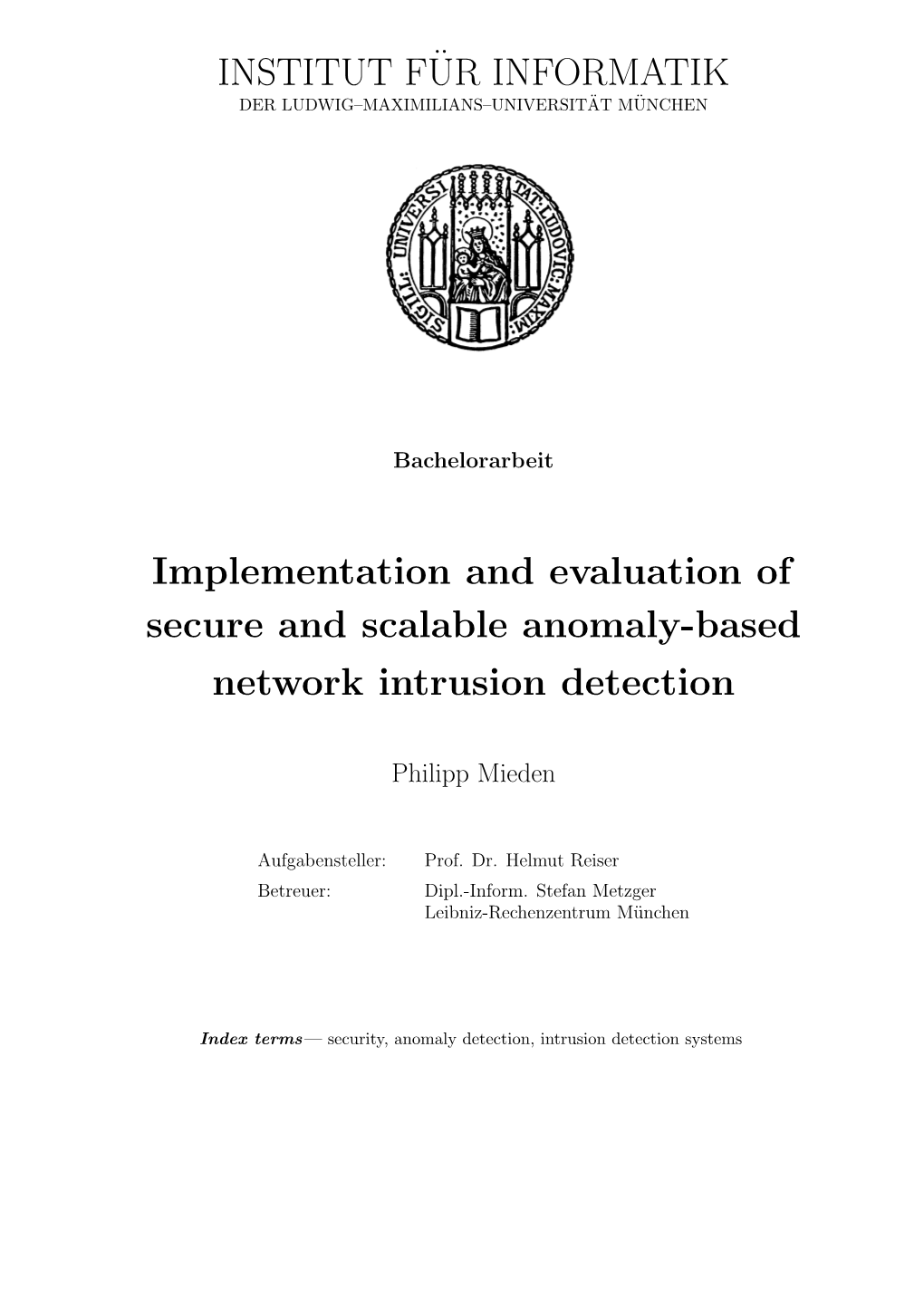 Implementation and Evaluation of Secure and Scalable Anomaly-Based Network Intrusion Detection