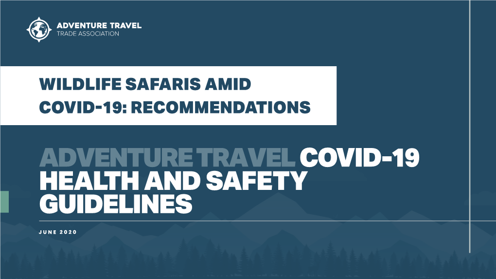 Wildlife Safaris Amid Covid-19: Recommendations