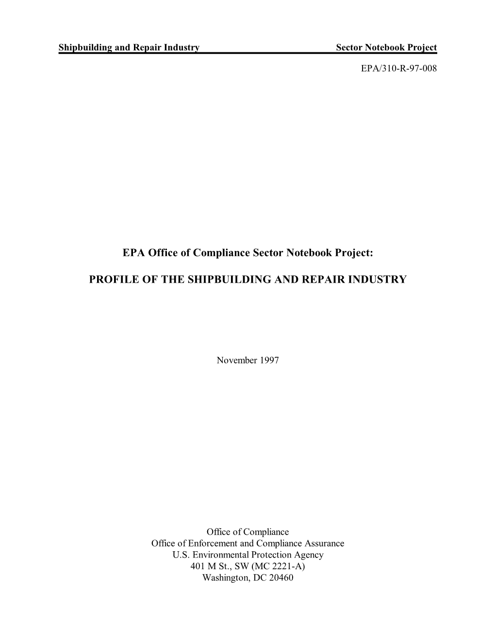 Shipbuilding and Repair Industry Sector Notebook Project EPA/310