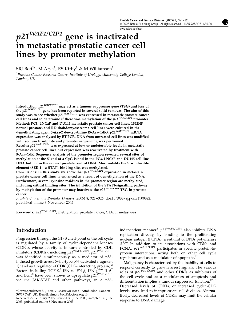 P21 Gene Is Inactivated in Metastatic Prostatic Cancer Cell Lines by Promoter Methylation