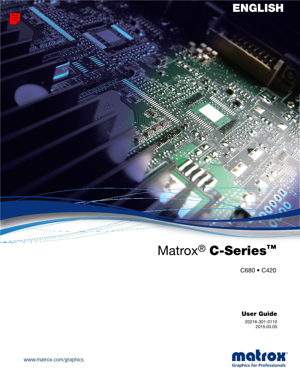 Matrox® C-Series™