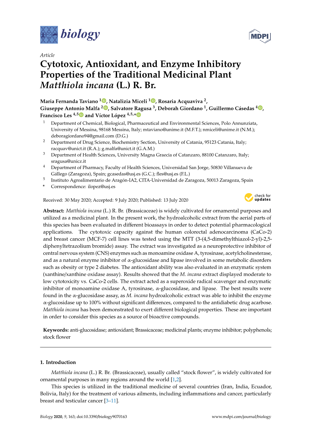 Cytotoxic, Antioxidant, and Enzyme Inhibitory Properties of the Traditional Medicinal Plant Matthiola Incana (L.) R