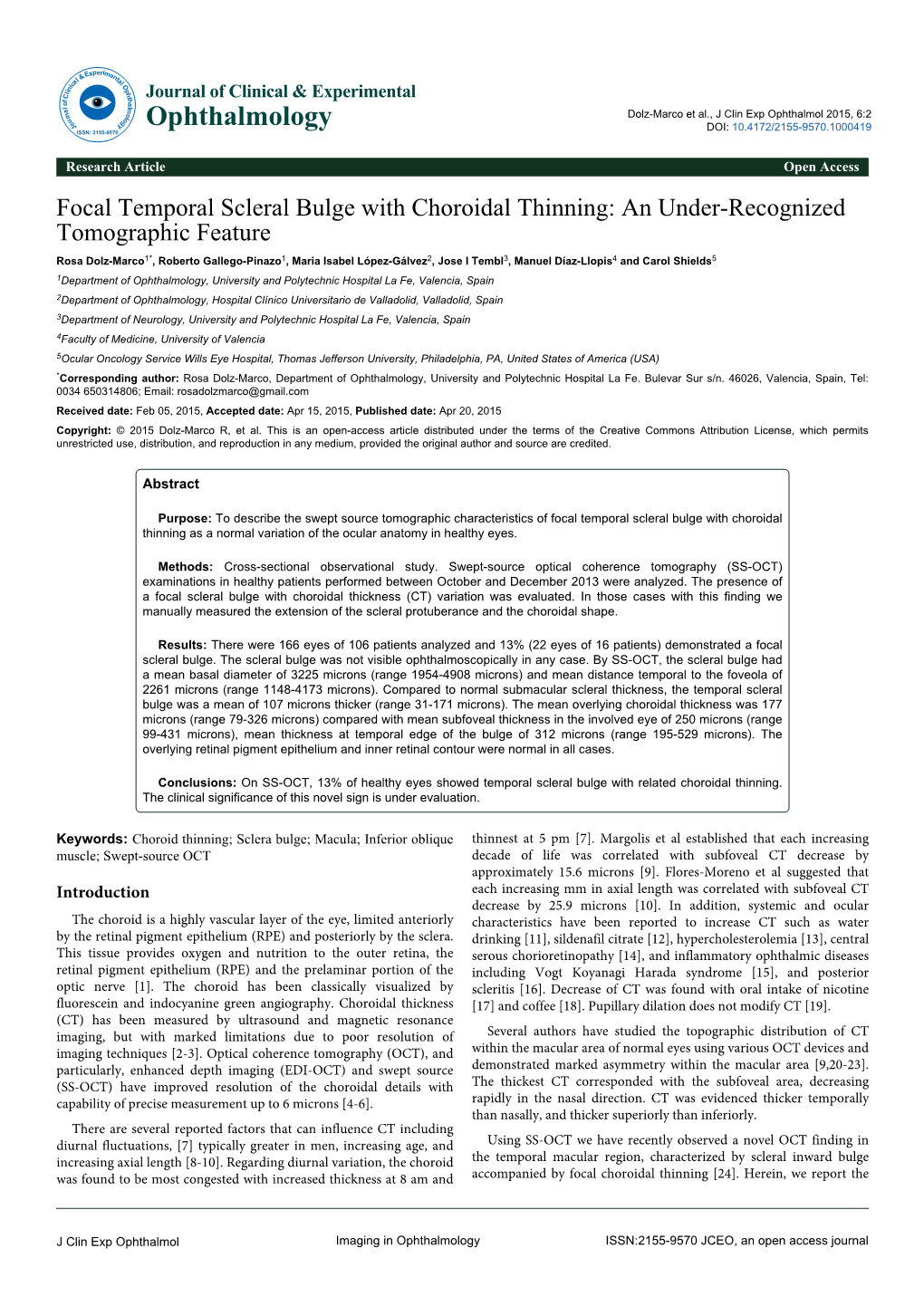 Focal Temporal Scleral Bulge with Choroidal Thinning