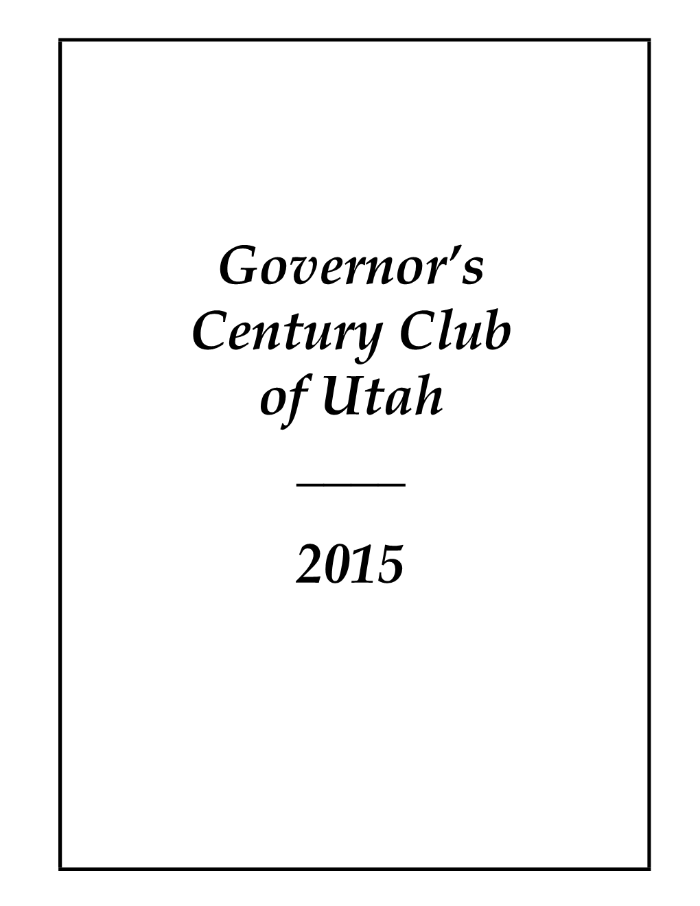 Governor's Century Club of Utah