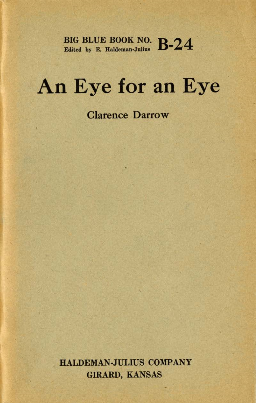 An Eye for an Eye by Clarence Darrow