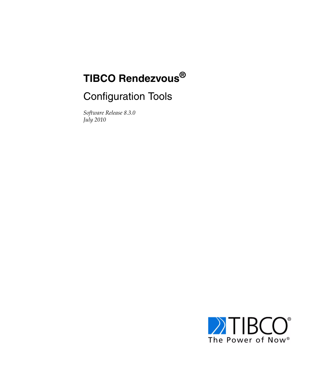 TIBCO Rendezvous Configuration Tools Iv | Contents