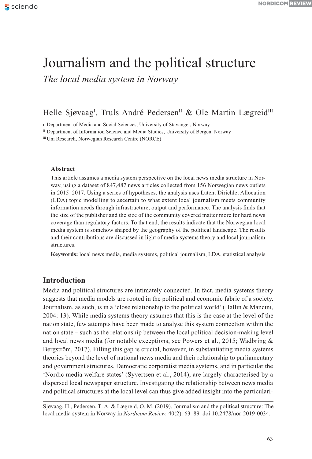 Journalism and the Political Structure. the Local Media System in Norway