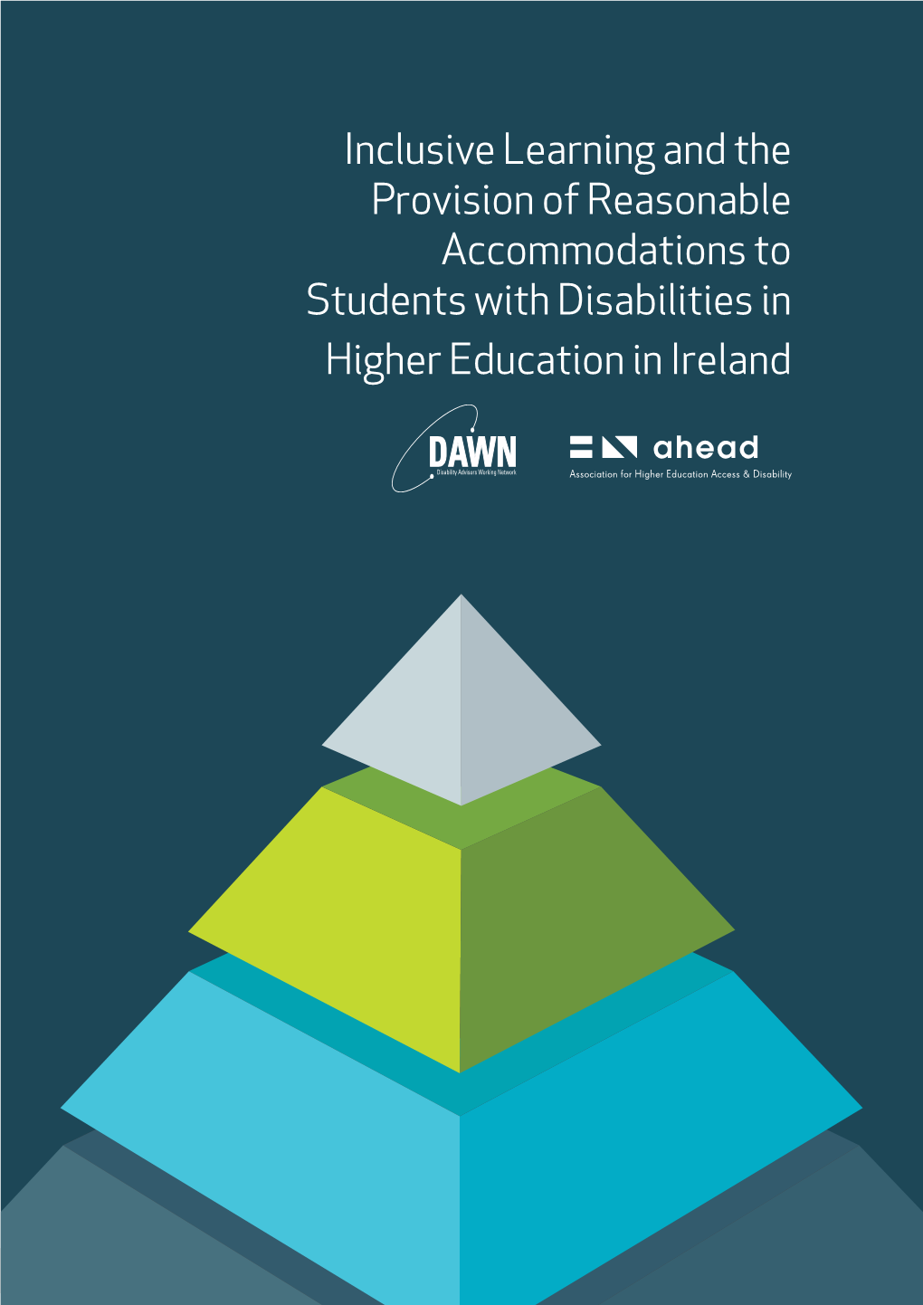 Inclusive Learning and the Provision of Reasonable Accommodations to Students with Disabilities in Higher Education in Ireland