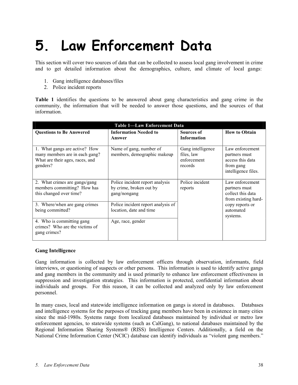 5. Law Enforcement Data