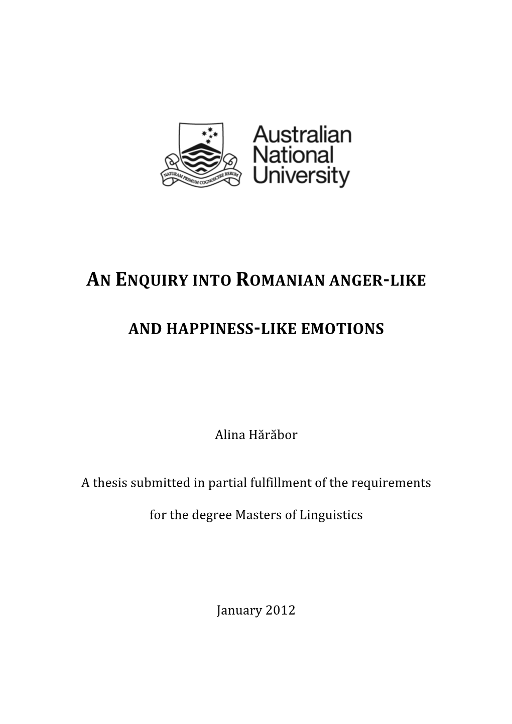 An Enquiry Into Romanian Anger‐Like