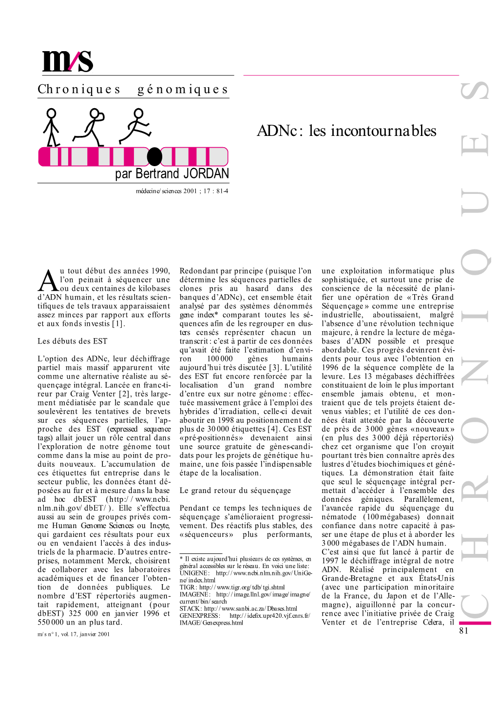 Adnc : Les Incontournables