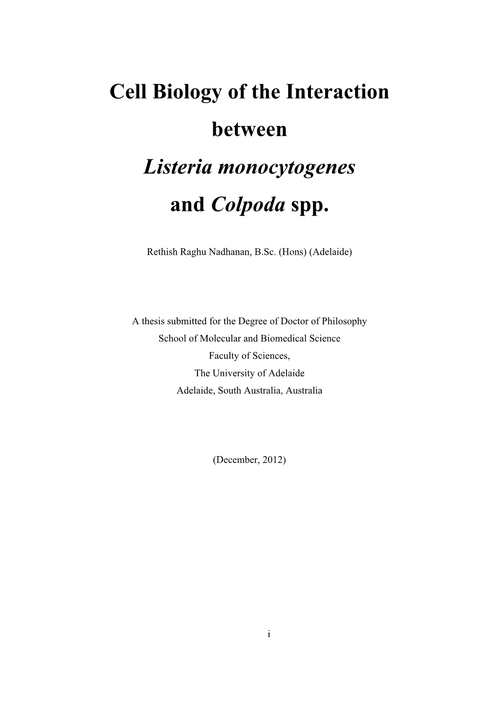 Cell Biology of the Interaction Between Listeria Monocytogenes and Colpoda Spp