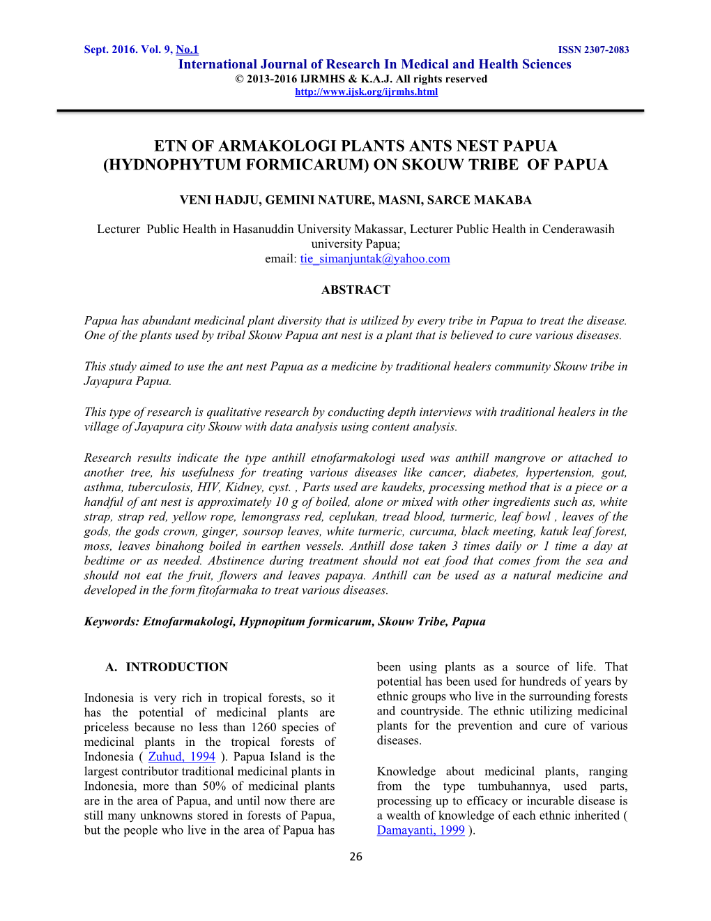 Etn of Armakologi Plants Ants Nest Papua (Hydnophytum Formicarum) on Skouw Tribe of Papua