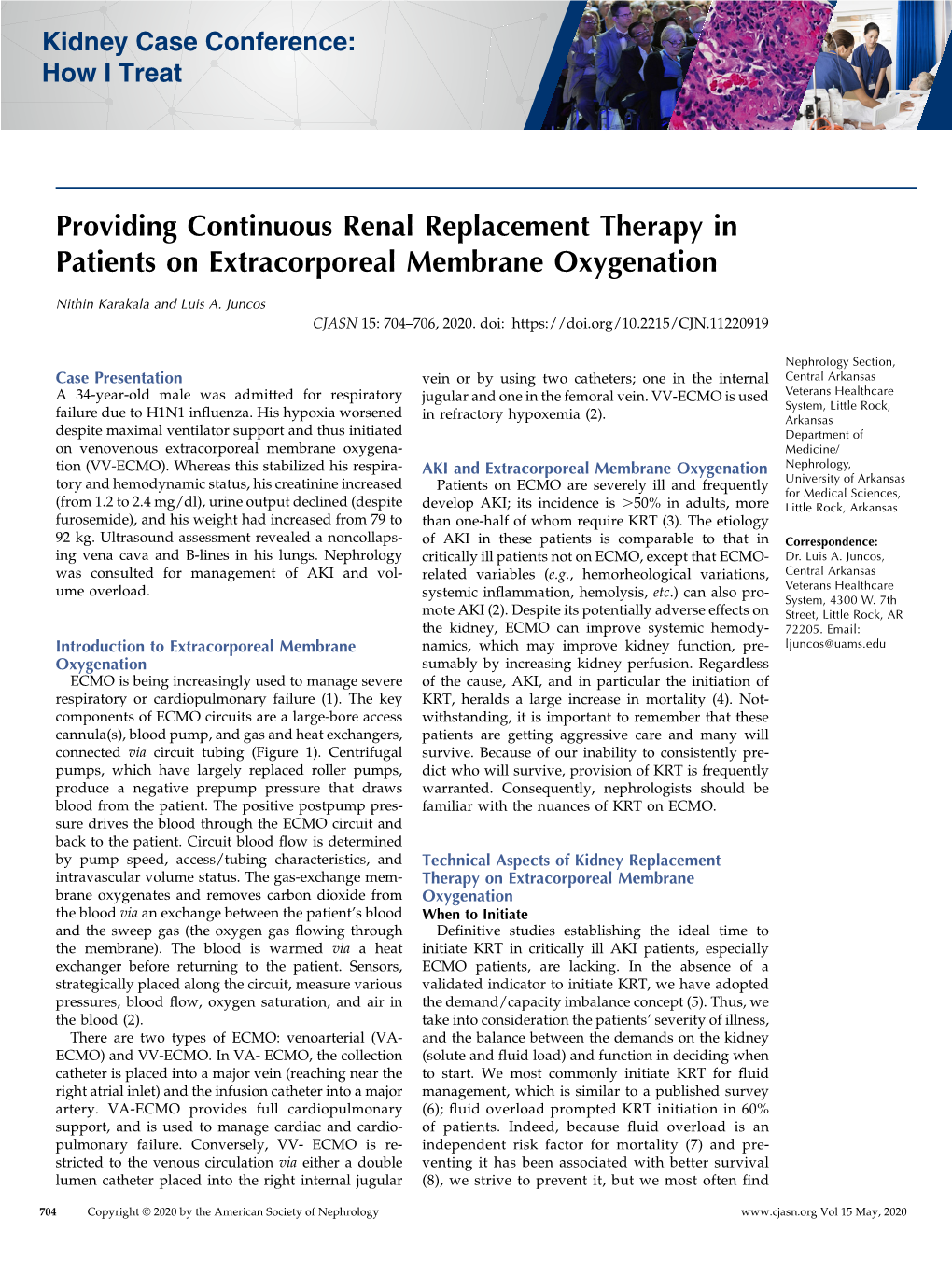 Providing Continuous Renal Replacement Therapy in Patients on Extracorporeal Membrane Oxygenation