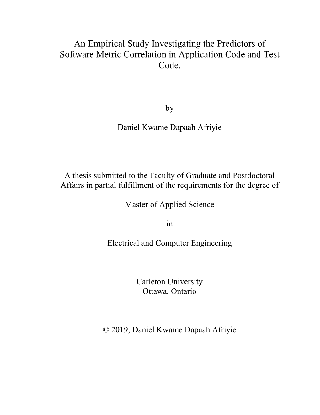 An Empirical Study Investigating the Predictors of Software Metric Correlation in Application Code and Test Code