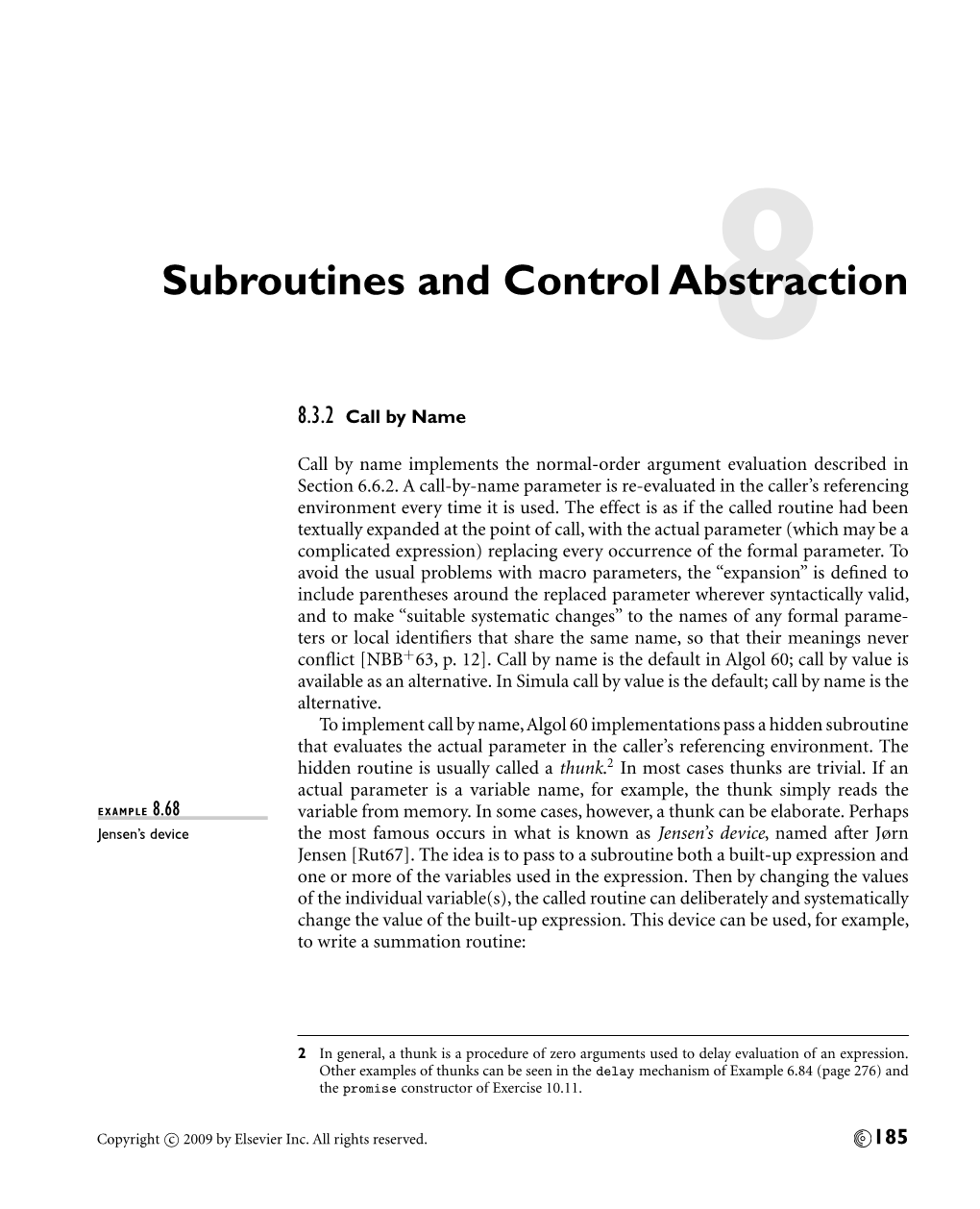 Subroutines and Control Abstraction8 8.3.2 Call by Name