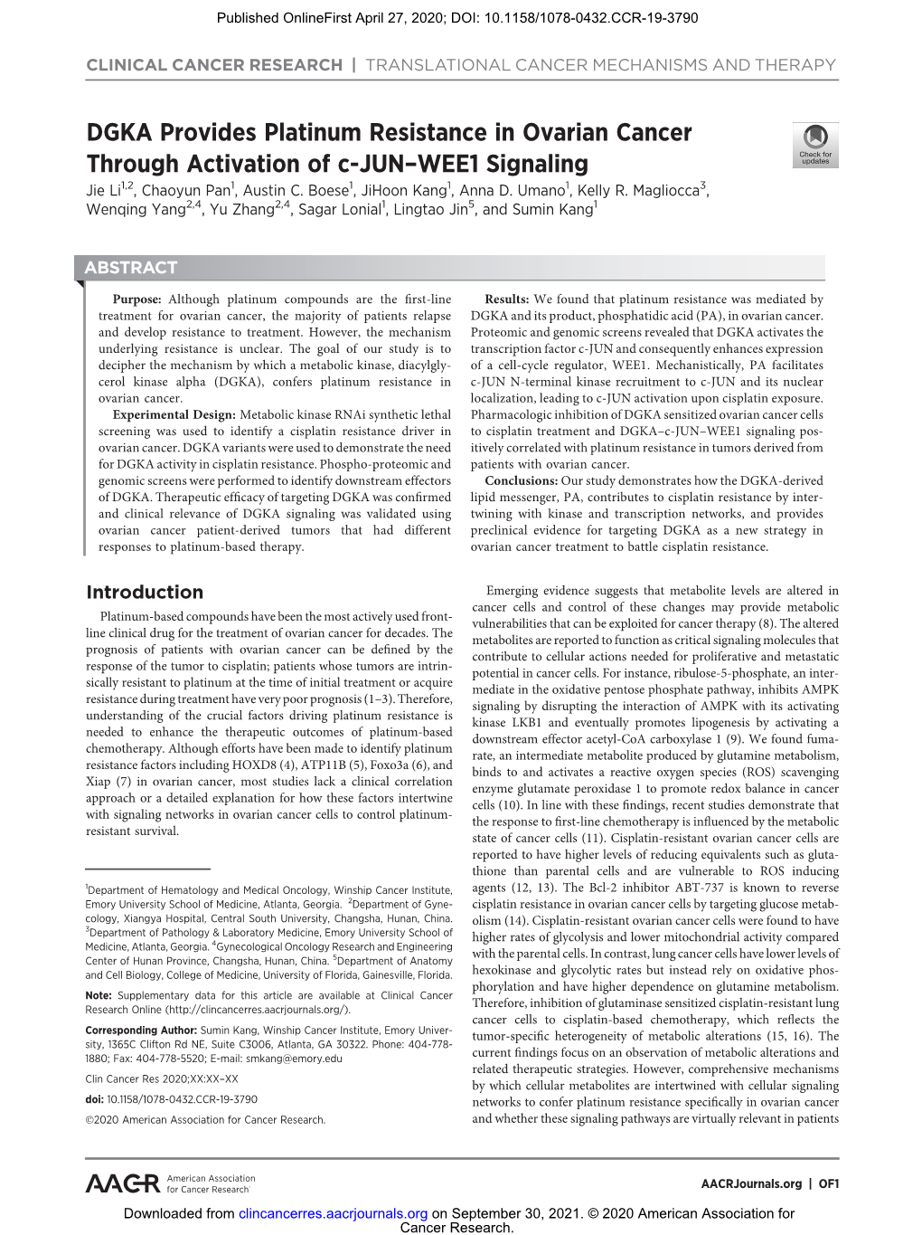 DGKA Provides Platinum Resistance in Ovarian Cancer Through Activation of C-JUN–WEE1 Signaling Jie Li1,2, Chaoyun Pan1, Austin C