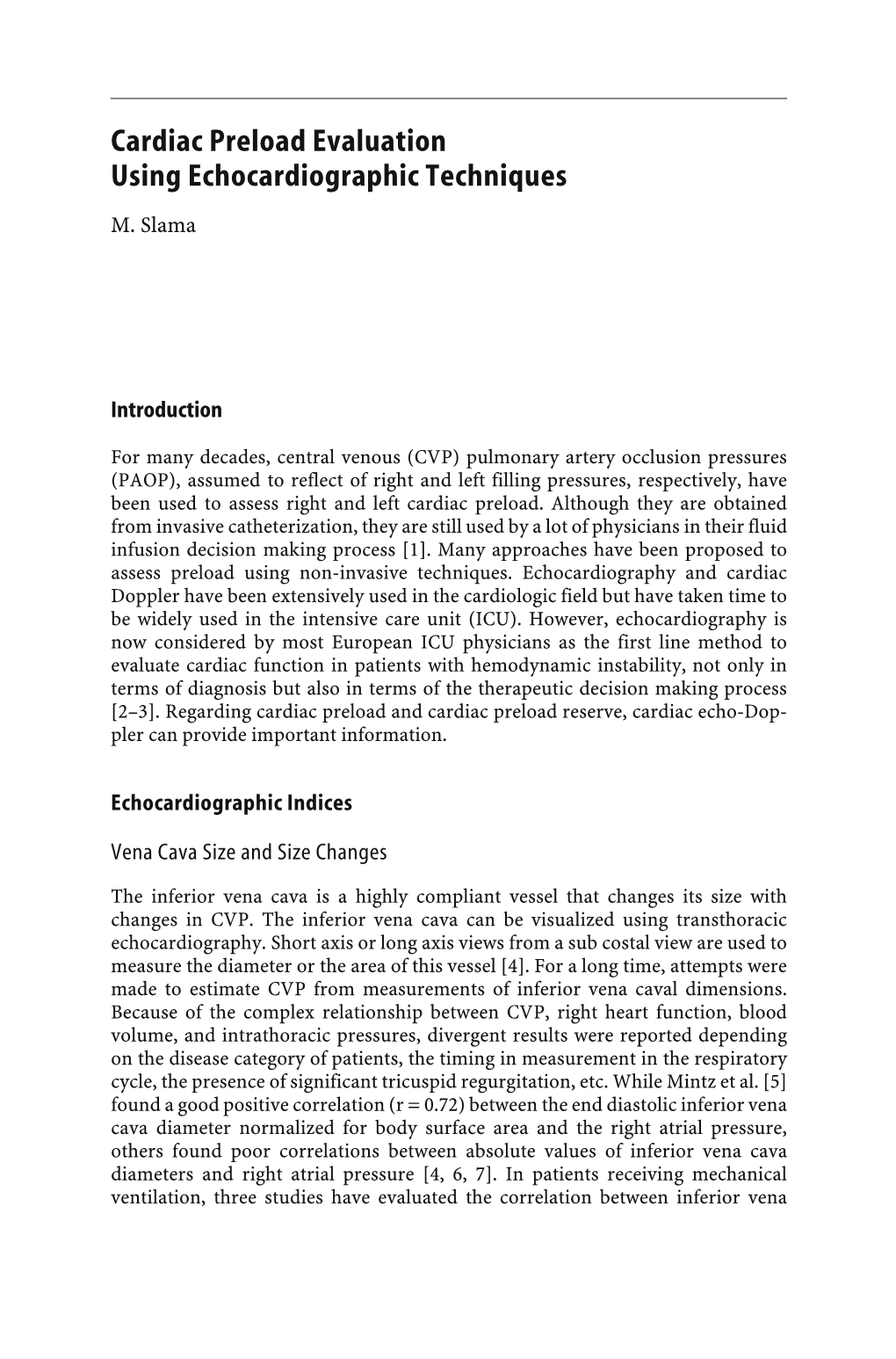 Cardiac Preload Evaluation Using Echocardiographic Techniques