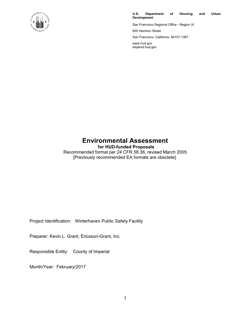 Environmental Assessment for HUD-Funded Proposals Recommended Format Per 24 CFR 58.36, Revised March 2005 [Previously Recommended EA Formats Are Obsolete]