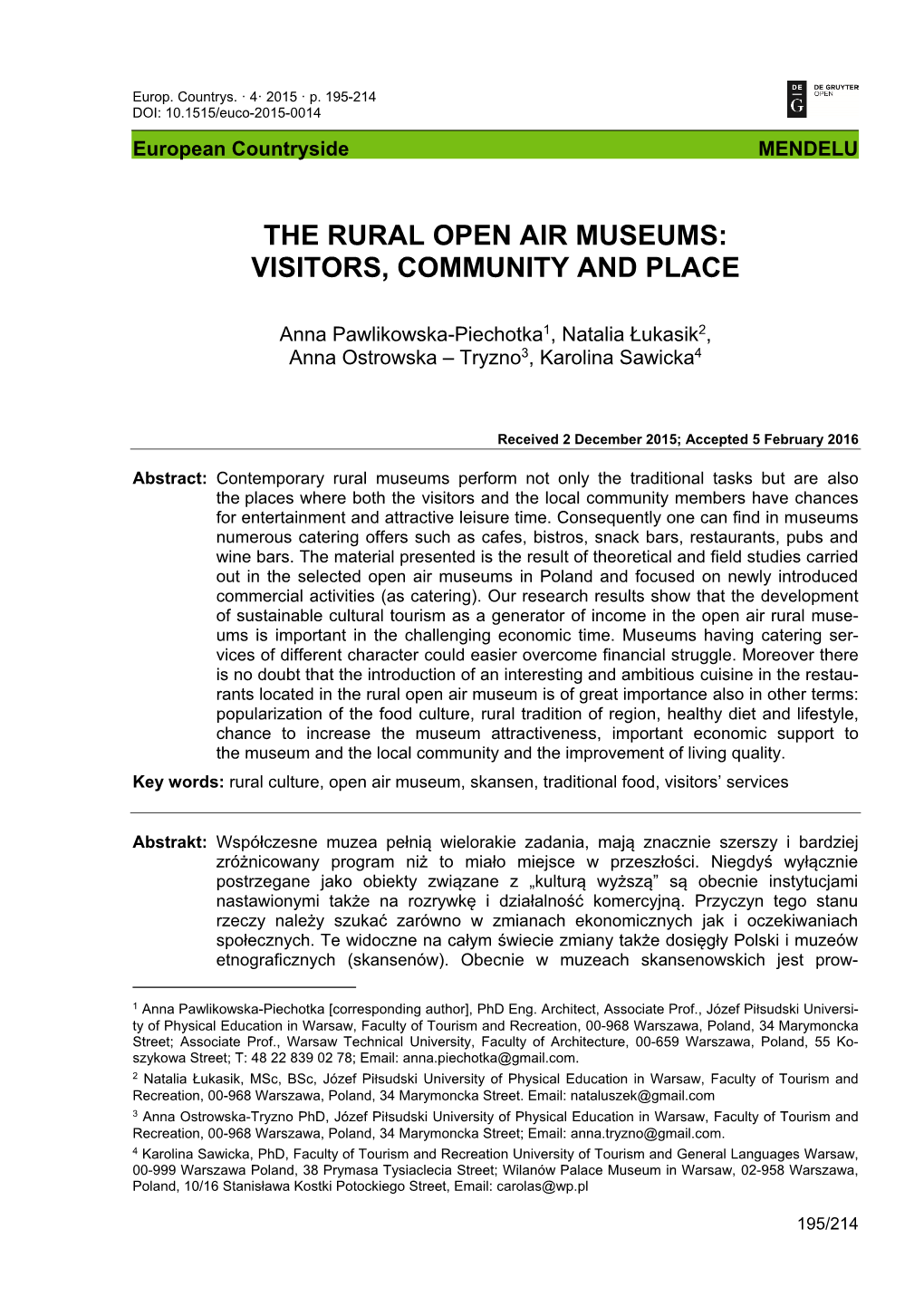 The Rural Open Air Museums: Visitors, Community and Place