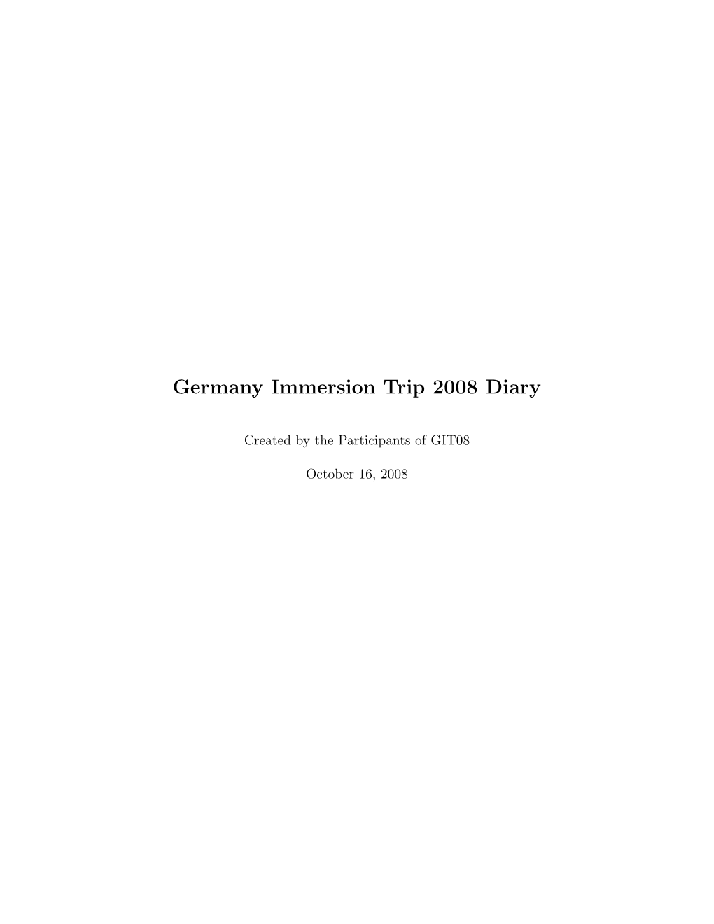 Germany Immersion Trip 2008 Diary