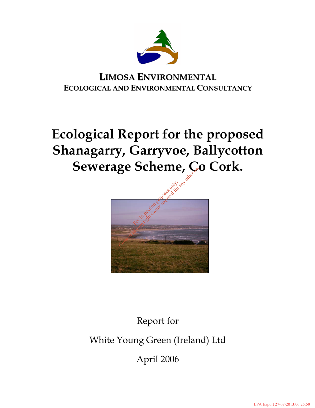 Ecological Report for the Proposed Shanagarry, Garryvoe, Ballycotton Sewerage Scheme, Co Cork