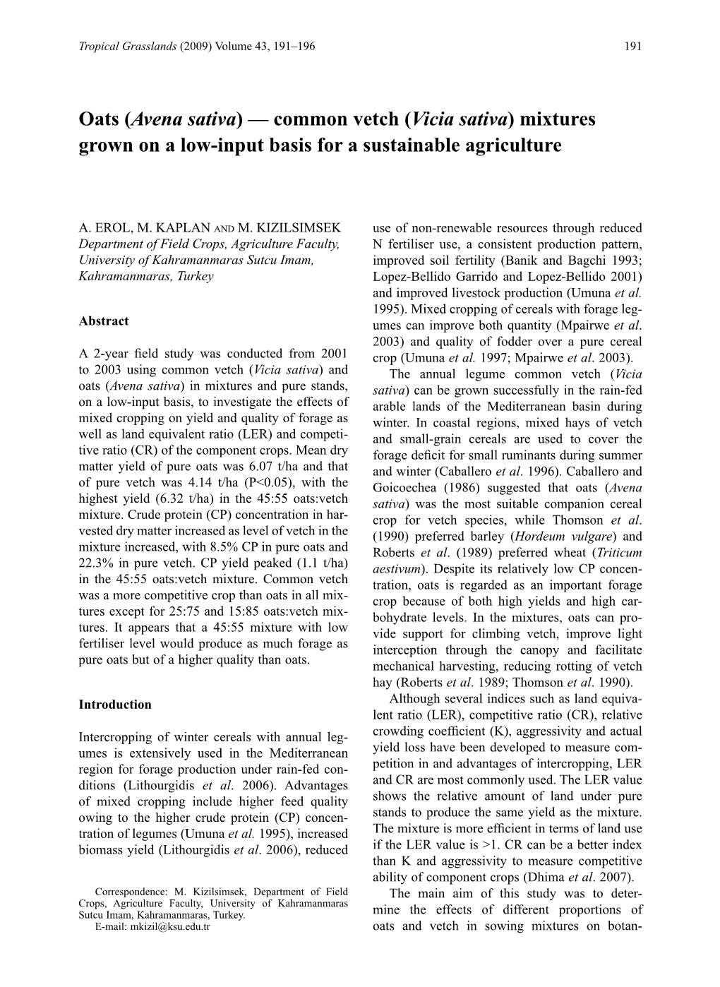 Oats (Avena Sativa) — Common Vetch (Vicia Sativa) Mixtures Grown on a Low-Input Basis for a Sustainable Agriculture