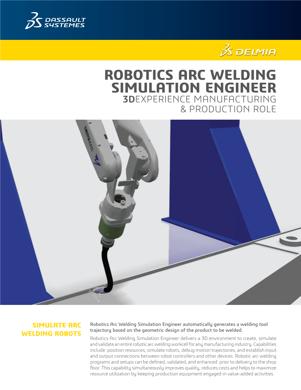 DM-14857 DELMIA Robotics Arc Welding Simulation Engineer