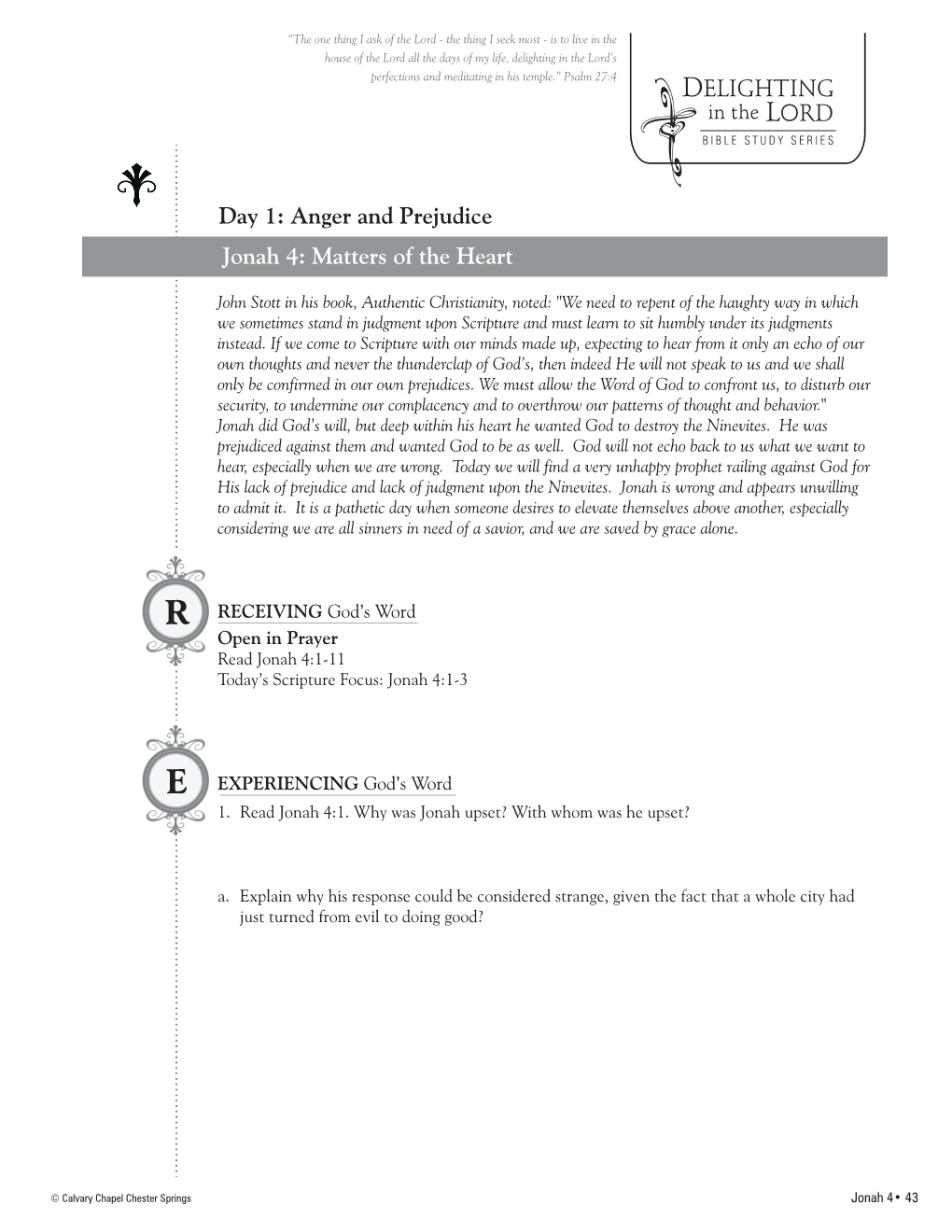 Anger and Prejudice Jonah 4: Matters of the Heart