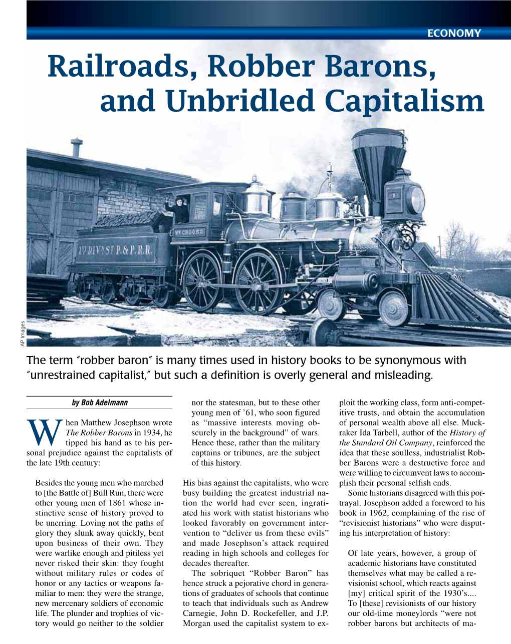 Railroads, Robber Barons, and Unbridled Capitalism