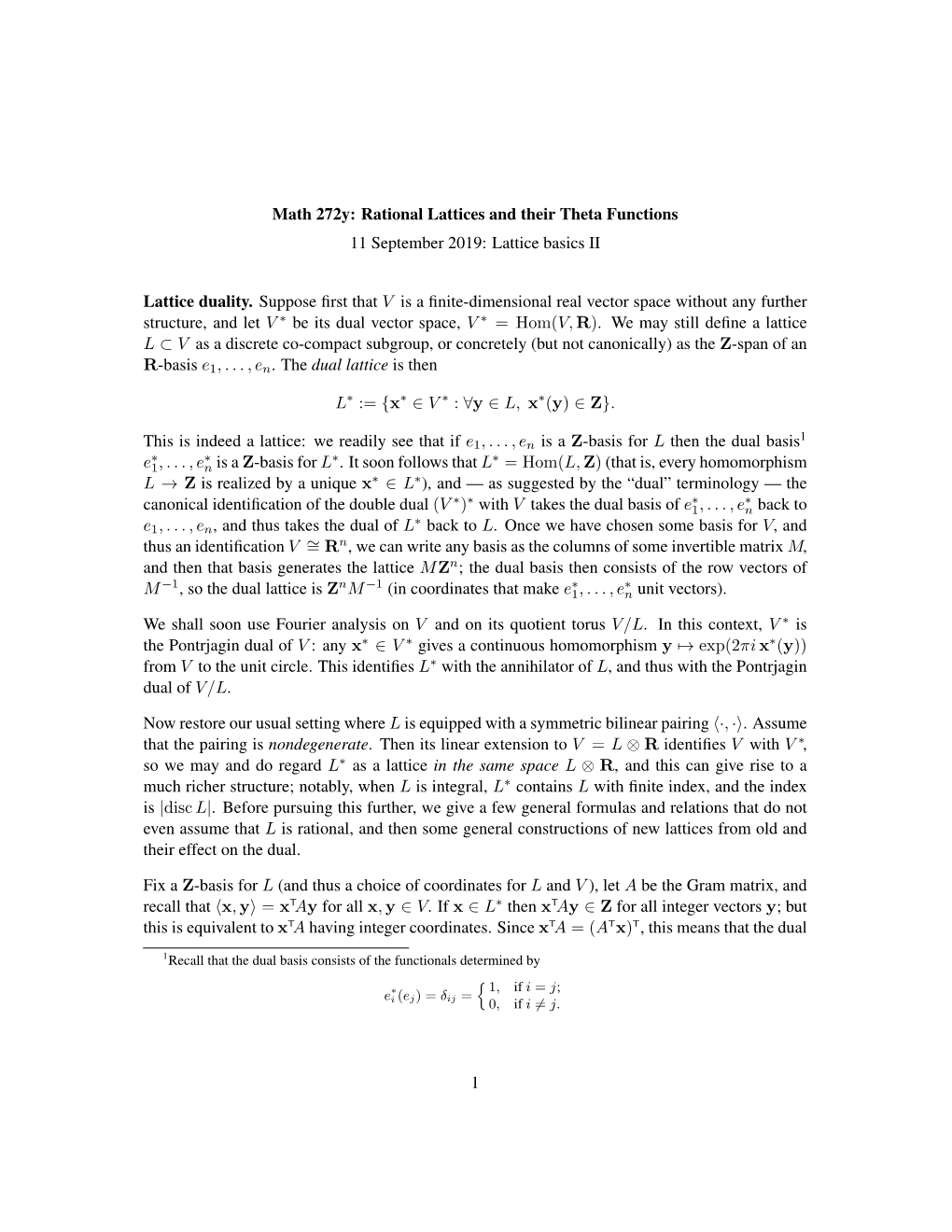 Lattice Basics II Lattice Duality. Suppose First That