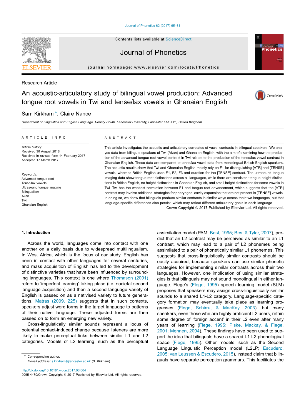 An Acoustic-Articulatory Study of Bilingual Vowel Production: Advanced Tongue Root Vowels in Twi and Tense/Lax Vowels in Ghanaian English