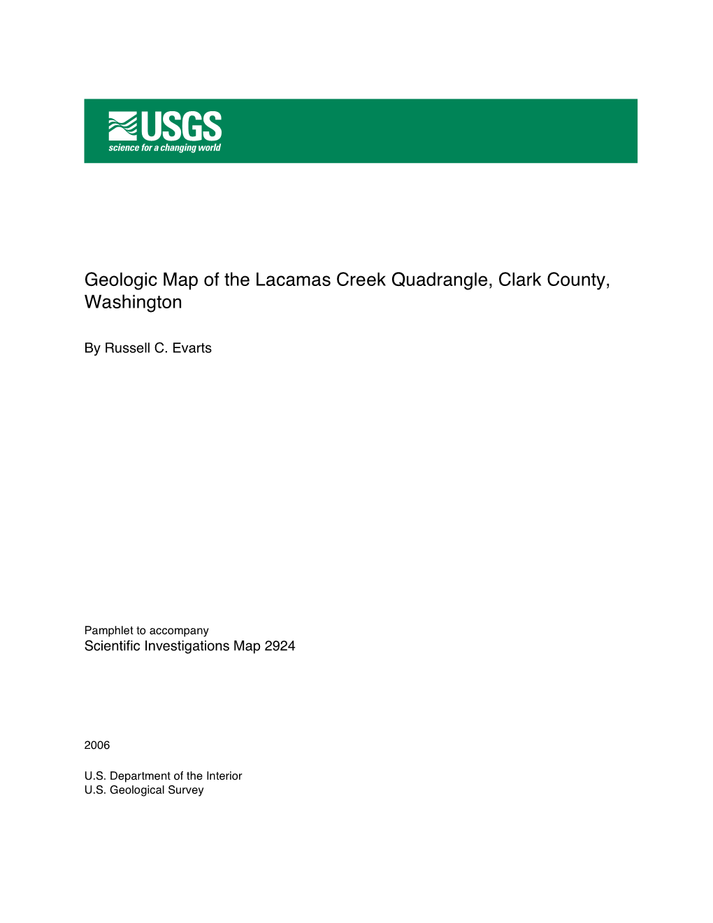 Geologic Map of the Lacamas Creek Quadrangle, Clark County, Washington
