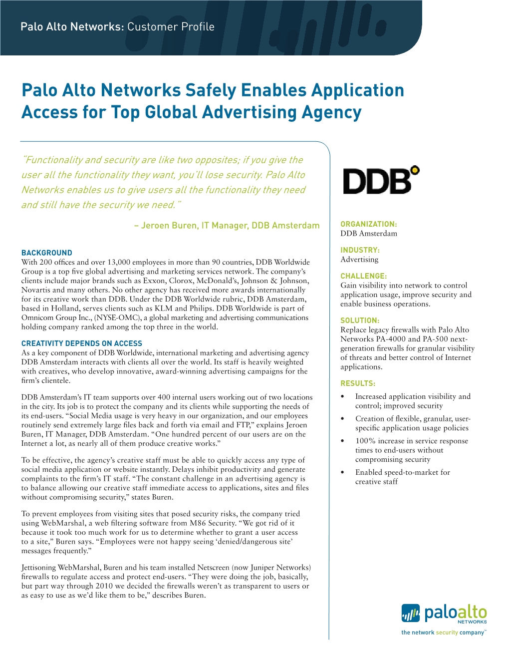 Palo Alto Networks Safely Enables Application Access for Top Global Advertising Agency