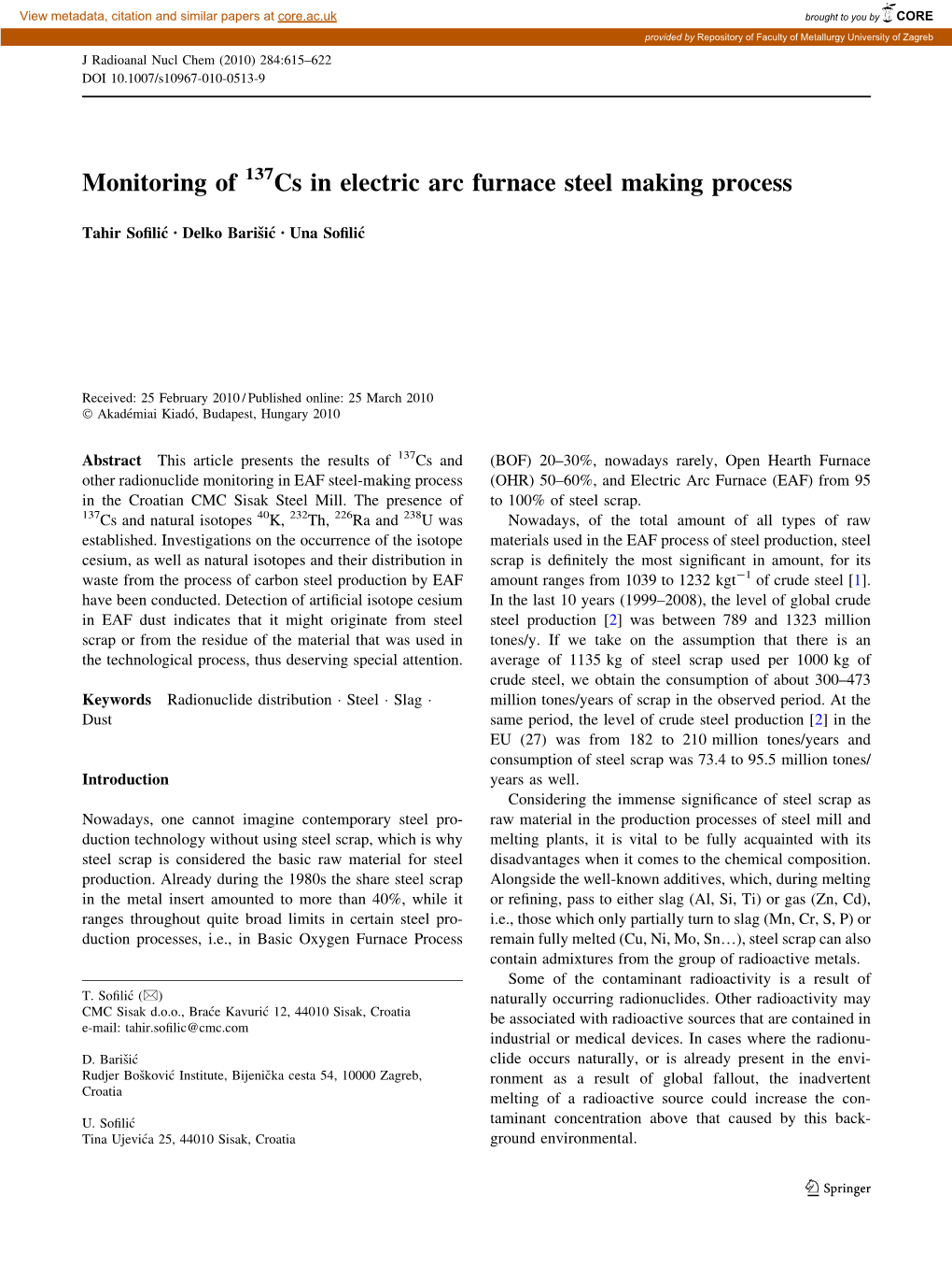 Monitoring of Cs in Electric Arc Furnace Steel Making Process