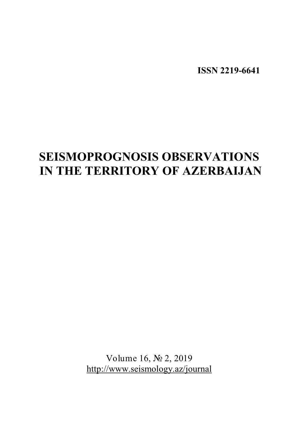 Seismoprognosis Observations in the Territory of Azerbaijan
